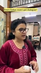 Every indian mom's pet dialogues Raj Grover | #shorts