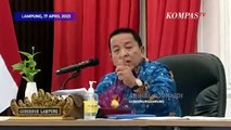 Gubernur Lampung Sentil Kadinkes Pamer Gaya Hidup Mewah: Sudahlah Disesuaikan Saja!