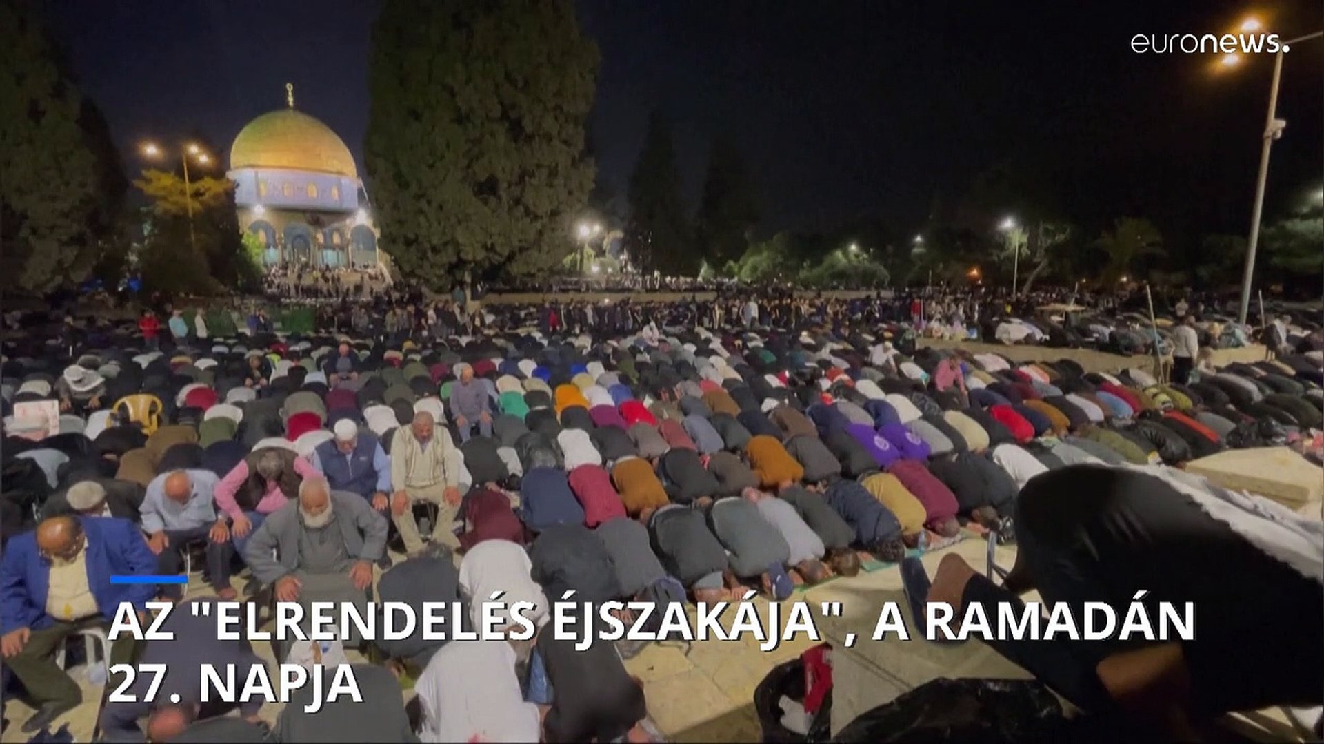 Az “Elredelés Éjszakája”, a Ramadán 27. napja - video Dailymotion