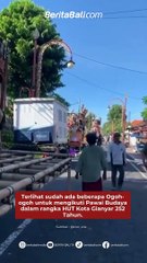 Terlihat sudah ada beberapa Ogoh-ogoh untuk mengikuti Pawai Budaya dalam rangka HUT Kota Gianyar 252 Tahun.