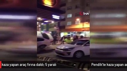 Pendik'te kaza yapan araç fırına daldı: 5 yaralı