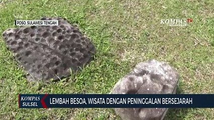 Lembah Besoa, Wisata Dengan Peninggalan Bersejarah