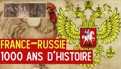 Passé-Présent n°358 - France-Russie : d'Anne de Kiev à Poutine