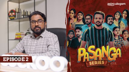 Pasanga Episode 2 [Preview]