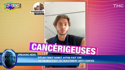 Dylan Thiry admet avoir fait une  en promouvant un traitement anti-cancer