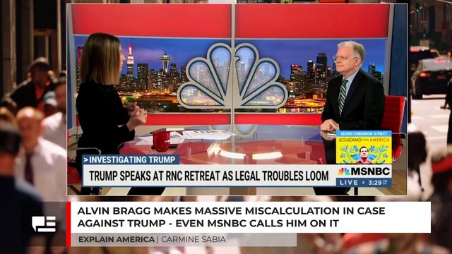 Alvin Bragg Makes Massive Miscalculation In Case Against Trump - Even MSNBC Called Him On It