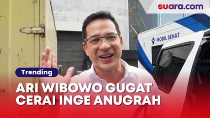 Ari Wibowo Gugat Cerai Inge Anugrah, Netizen: Udah Banyak yang Ngantri Nih Bang