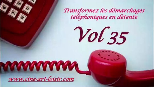 Démarchages téléphoniques en détente juste pour rire Les délires de Jean-Claude avec (Madame Nardine ) Vol 35 avec Ciné Art Loisir