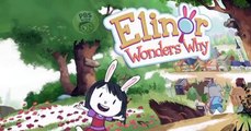 Elinor Wonders Why Elinor Wonders Why E003 – The Amazing Expandable Clubhouse / The Town Picnic