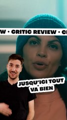 Critic Review - Jusqu'ici tout va bien (Netflix)