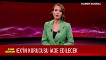 Thodex kurucusu Faruk Fatih Özer'in Türkiye’ye iadesi onaylandı