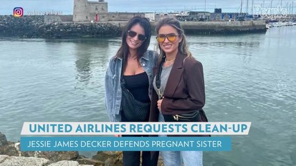 Jessie James Decker Reveals Pregnant Sister Cried as She Was Made to Clean Kids' Mess on Flight