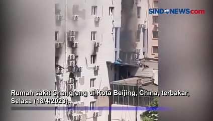 Rumah Sakit Changfeng China Terbakar, 21 Orang Tewas