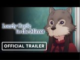 Lonely Castle in the Mirror | Official Trailer - Ami Touma, Takumi Kitamura