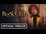 Book Club: The Next Chapter | Official Trailer - Diane Keaton, Jane Fonda