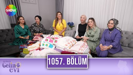 Aslı Hünel ile Gelin Evi 1057. Bölüm | 19 Nisan 2023
