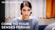 You May Be a Janitor's Daughter, But Not a Servant! - The Girl Named Feriha