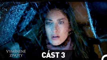 Vyměněné životy 3. Epizoda - HD (Český Dabing)