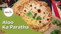 Aloo Ka Paratha Recipe | Breakfast Recipe