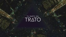 Tu Parte del Trato - Capítulo 6 completo