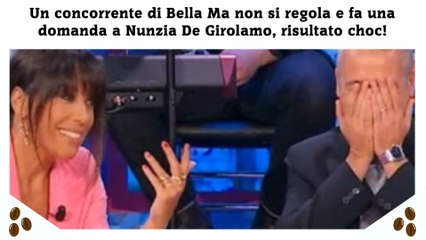 Un concorrente di Bella Ma non si regola e fa una domanda a Nunzia De Girolamo, risultato choc!