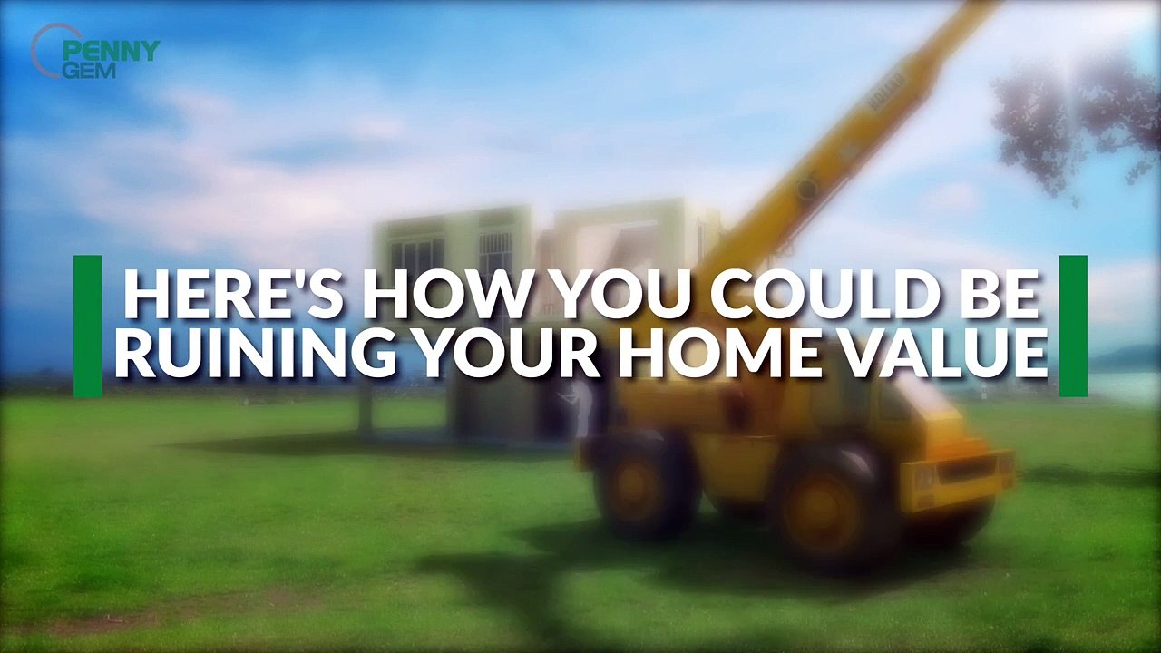 Here's How You Could Be Ruining Your Home Value
