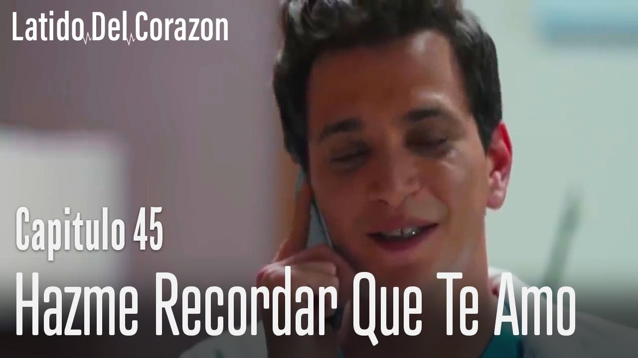 Hazme recordar que te amo - Latido del Corazón...