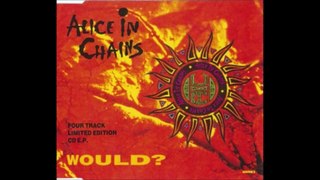 Alice In Chains - Would (Instrumental)