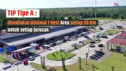 Biar Nggak Bingung saat Mudik, Kenali Jenis Rest Area di Jalan Tol| SINAU