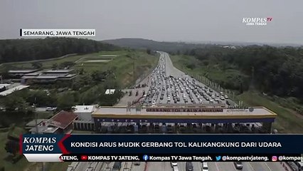 Video herunterladen: Kondisi Arus Mudik Gerbang Tol Kalikangkung dari Udara