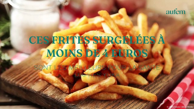 Ces frites surgelées à moins de 4 euros sont les meilleures pour la santé d’après Yuka