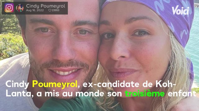 VOICI - Cindy Poumeyrol (Koh-Lanta) a accouché : elle révèle le prénom de son troisième enfant