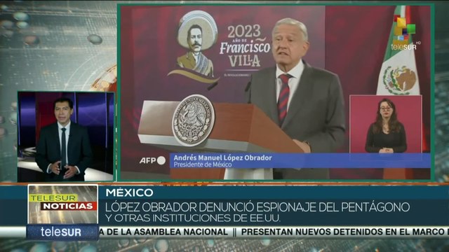 México: AMLO acusa de espionaje al Pentágono y otras instituciones estadounidenses