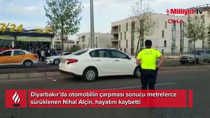 Otomobilin çarptığı kadın hayatını kaybetti; kaza anı anbean kaydedildi