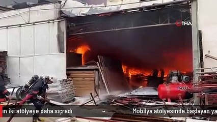 Mobilya atölyesinde başlayan yangın iki atölyeye daha sıçradı
