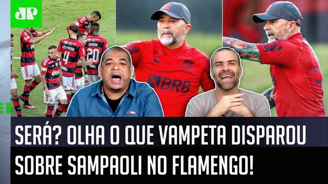 VOCÊ VAI VER! EU APOSTO R$ 100,00! O Sampaoli no Flamengo vai... OLHA como Vampeta PEITOU Pilhado!