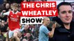 Man City v Arsenal team news and preview | Chris Wheatley Show