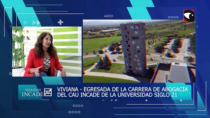 Egresada de abogacía contó su experiencia en el INCADE