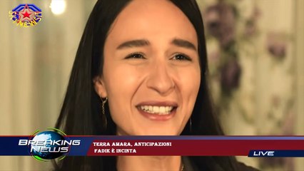 Terra amara, anticipazioni  Fadik è incinta