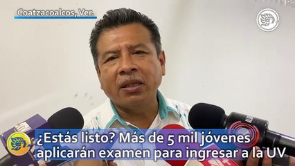 ¿Estás listo? Más de 5 mil jóvenes aplicarán examen para ingresar a la UV