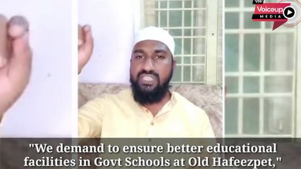 "Old Hafeezpet Schools needs immediate attention," |@Voiceupmedia