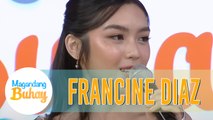 Francine still informs her parents about her decisions at her age now | Magandang Buhay