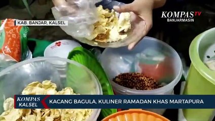Kacang Bagula, Kuliner Khas Ramadan di Martapura