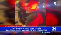 San Juan de Lurigancho: detienen a alférez de la policía por conducir en estado de ebriedad