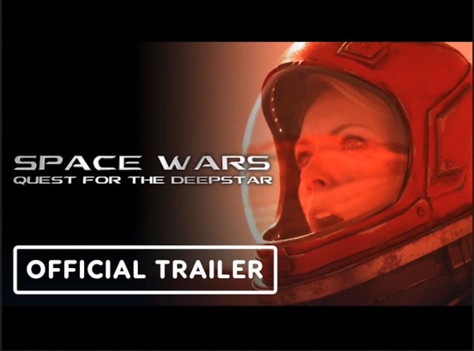 Space Wars: Quest for the Deepstar - Official Trailer - Vídeo Dailymotion