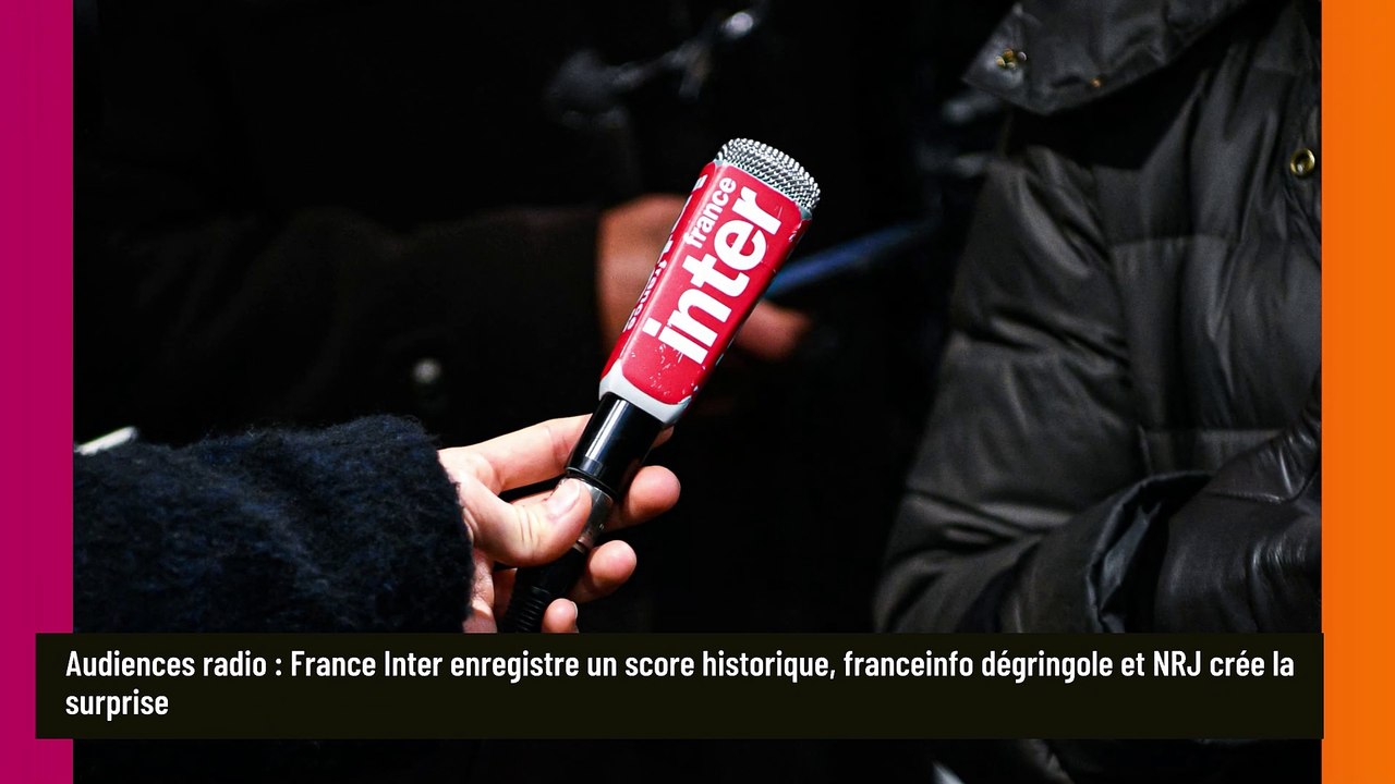 Audiences radio : France Inter enregistre un score historique, franceinfo dégringole et NRJ crée la surprise