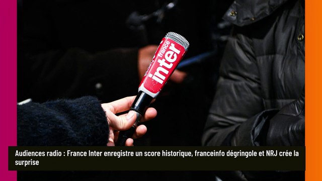 Audiences radio : France Inter enregistre un score historique, franceinfo dégringole et NRJ crée la surprise