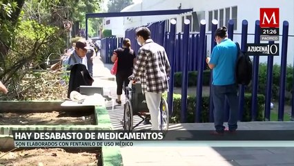 Se agrava el desabasto de medicamentos con fentanilo