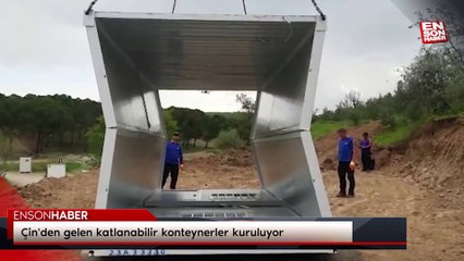 Çin'den gelen katlanabilir konteynerler kuruluyor
