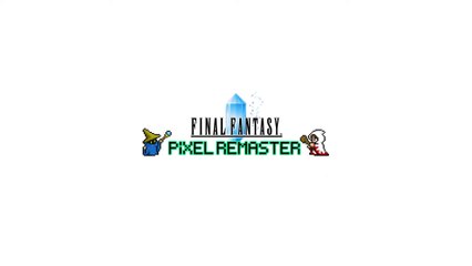 Final Fantasy Pixel Remaster - Bande-annonce de lancement (PS4 / Switch)